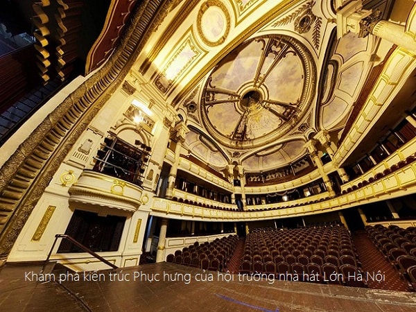 Khám phá kiến trúc hội trường của nhà hát Lớn Hà Nội